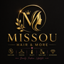 MISSOU HAIR &amp; MORE - Home